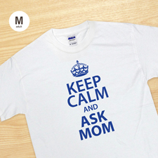 Keep calm und frag Mutti T-Shirt Personalisieren Größe M Medium Weiß